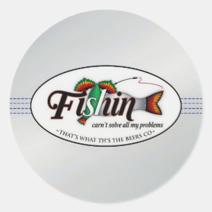 Rufen Sie in der guten Zeit: Fishin' und Biere! Runder Aufkleber
