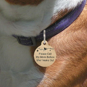 Rufen Sie meine Mama an, bevor sie die Dog-Markier Haustiermarke