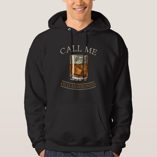 Rufen Sie mich altmodische Whisky Whiskey-Bar auf Hoodie (Vorderseite)