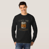 Rufen Sie mich altmodische Whisky Whiskey-Bar auf T-Shirt (Vorne ganz)