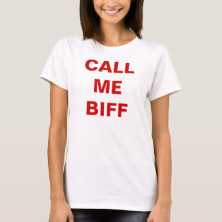 RUFEN Sie MICH BIFF, liddle kiddle Puppen-Shirt T-Shirt