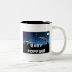 Rufen Sie mich einfach Gary Poppins an Zweifarbige Tasse