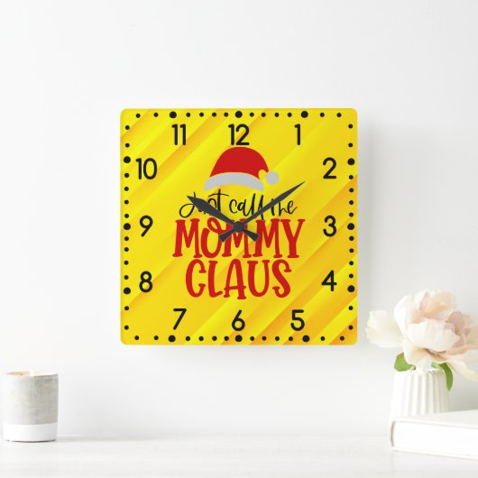 Rufen Sie mich einfach Mommy Claus-56876 Round Clo Quadratische Wanduhr (Zuhause)