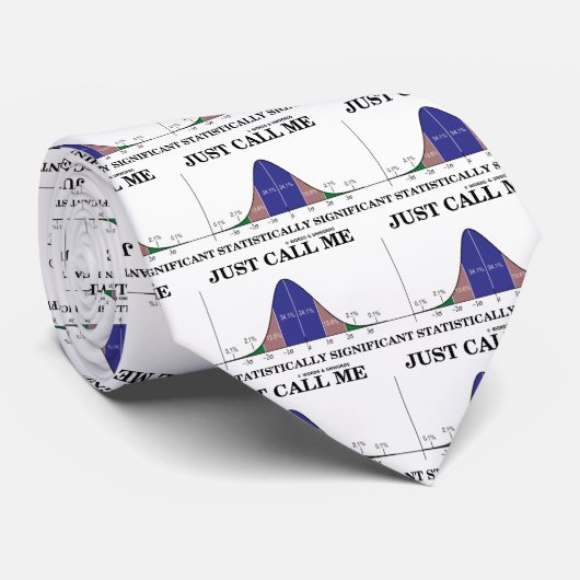 Rufen Sie mich einfach statistisch bedeutend an Krawatte (Gerollt)