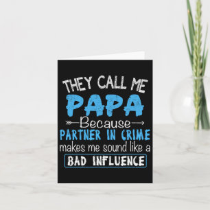 Rufen Sie mich Papa Partner in Crime Vater Vaters  Karte