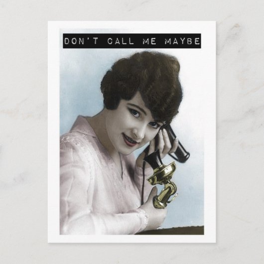 Rufen Sie mich vielleicht nicht auf Postkarte an (Vorderseite)