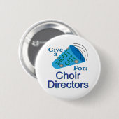 Rufen Sie sich für Chordirektoren aus Button (Vorne & Hinten)