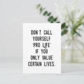 Rufen Sie sich nicht Pro Life an, wenn... Postkarte (Stehend Vorderseite)