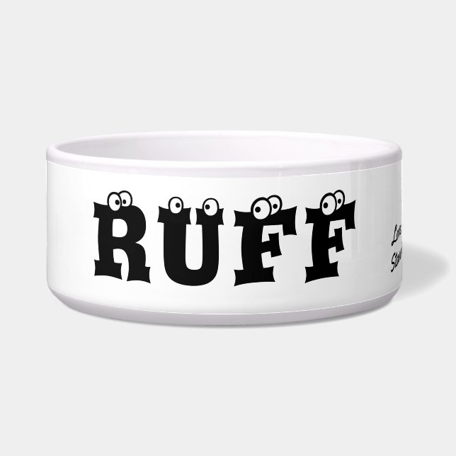Ruff Cute Text Personalized Pet Napf (Vorderseite)