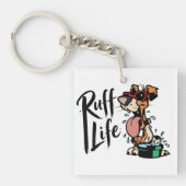 Ruff Life Schlüsselanhänger (Vorderseite)