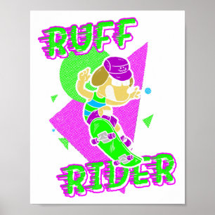 Ruff Rider - Lustiger Cooler Hund Skateboarding Ra Poster