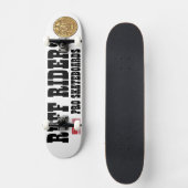 RUFF RIDERS Skateboard (Vorderseite)
