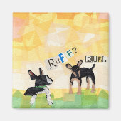Ruff? Ruff. Magnet (Vorne)