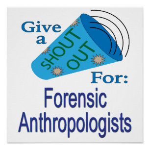 Ruft forensische Anthropologen aus Poster