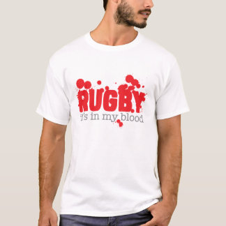 Rugby - es ist in meinem Blut T-Shirt