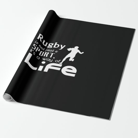 rugby is not just a sport it's a way of life geschenkpapier (Ungerollt)