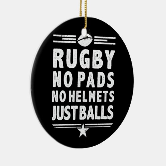 Rugby Just Balls Funny No Pads keine Helme Keramik Ornament (Rechts)