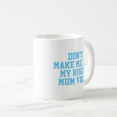 Rugby mum Gift Tasse | Funny Quote Slogan Coach (VorderseiteRechts)