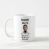 Rugby Refs Tasse (Links)
