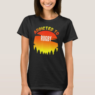 Rugby Süchtig Nach Rugby T-Shirt