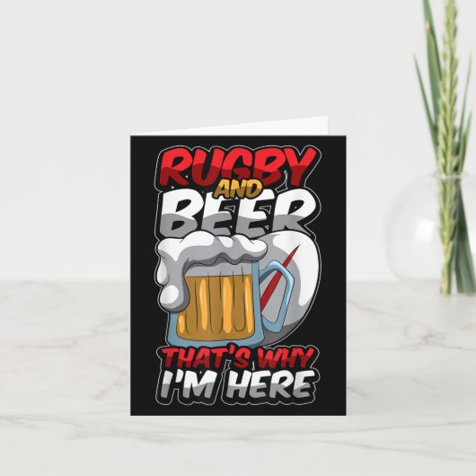 Rugby und Beer das macht mich zum Funny Rugger Quo Karte (Vorderseite)