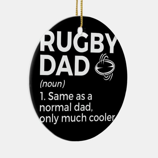 Rugby Vater Definition Keramik Ornament (Rechts)