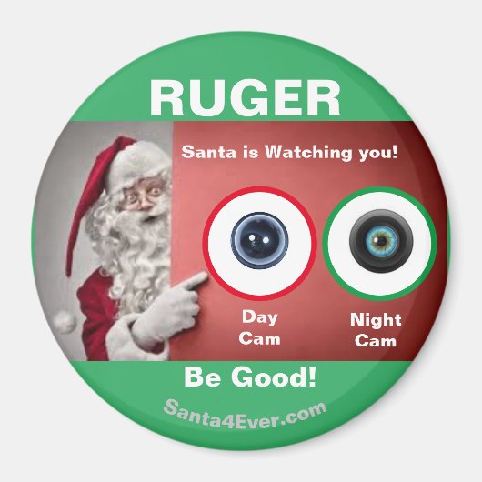 RUGER Santa beobachtet Sie!Tag und Nacht Magnet (Vorne)
