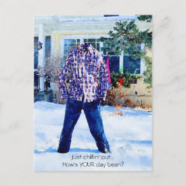 Rugged just chilling out Frozen Pants Outfit Postkarte