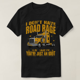 Rugged Road Rage Quote Grafik mit Big Rig T-Shirt