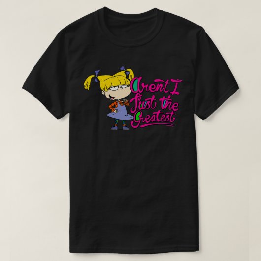 Rugrats Angelica Arenu2019t I Nur die Beststen T-Shirt (Design vorne)