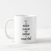 Ruhe behalt und Drink A Martini Kaffeetasse (Links)