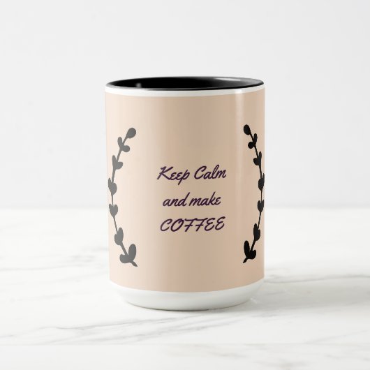Ruhe behalt und Kaffee machen Tasse (Zentrum)