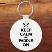 Ruhe behalt und Paddel auf Schlüsselanhänger (Vorderseite)