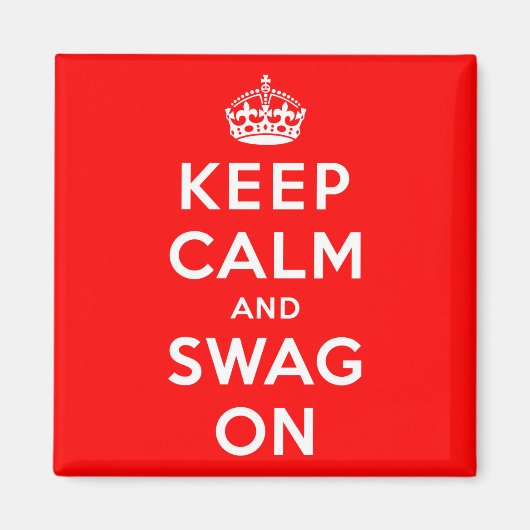 Ruhe behalt und Swag On Magnet (Vorne)