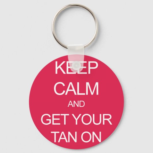 Ruhe behalt und Tan auf Schlüsselanhänger (Vorderseite)