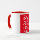 Ruhe behalt und Trike On Tasse (Vorderseite Links)