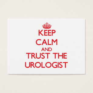 Ruhe behalt und vertraue dem Urologen