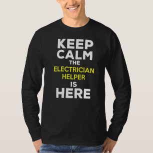 Ruhe behalten Der elektrische Helfer ist hier T-Shirt