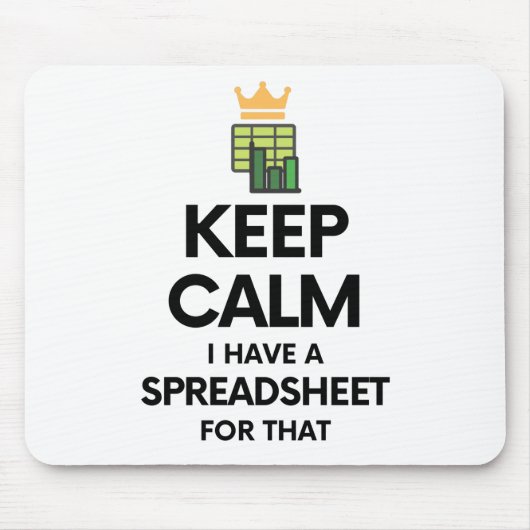 Ruhe behalten habe ich dafür eine Tabelle - Spread Mousepad (Vorne)