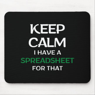 Ruhe behalten habe ich dafür eine Tabelle - Spread Mousepad