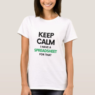 Ruhe behalten habe ich dafür eine Tabelle - Spread T-Shirt