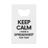 Ruhe behalten habe ich eine Tabellenkalkulation da Geldbeutel Flaschenöffner (Vorderseite)