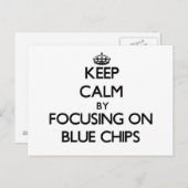 Ruhe behalten, indem man sich auf Blue Chips konze Postkarte (Vorne/Hinten)