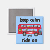 Ruhe behalten magnet (Vorderseite/Rückseite)