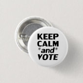 "Ruhe behalten und abstimmen" schwarz, weiß - Button (Vorne & Hinten)