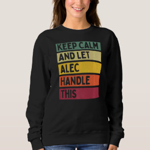 Ruhe behalten und Alec Gelassen dieses Retro-Angeb Sweatshirt