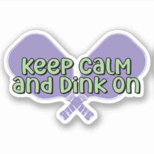 Ruhe behalten und auf nachziehen Pickleball Padd Aufkleber