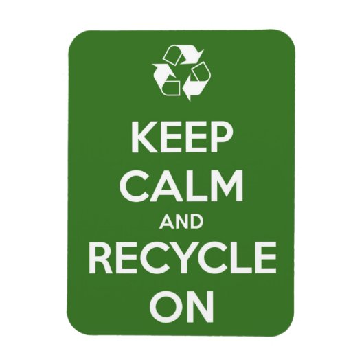 Ruhe behalten und auf Premium Flexi Magnet Gerecyc (Vertikal)