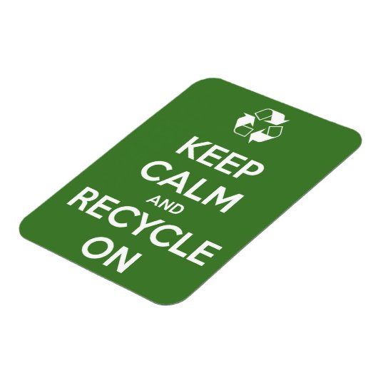 Ruhe behalten und auf Premium Flexi Magnet Gerecyc (Linke Seite)