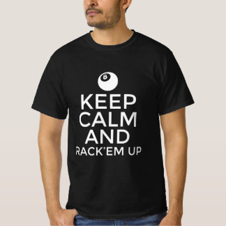 Ruhe behalten und aufgerollt T-Shirt